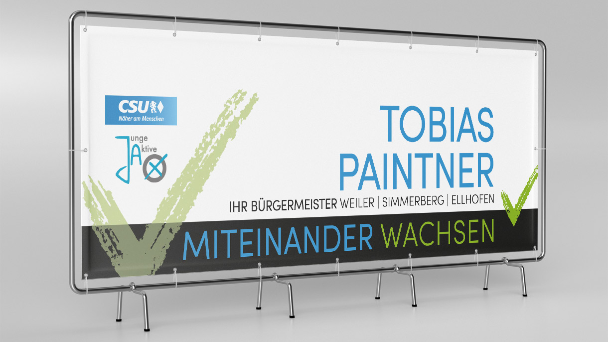 Banner für den Bürgermeisterkandidat Tobias Paintner